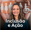 Inclusão e Ação